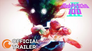 TVアニメ『モブサイコ100 III』本PV  Mob Psycho 100 III New Trailer [upl. by Ecnarwal]