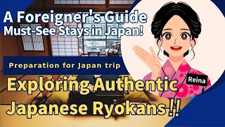 Exploring Authentic Japanese Ryokans Ja Ja Ja Japan [upl. by Moynahan]