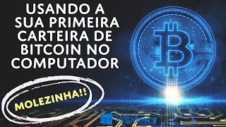 Instalando e Usando a sua primeira Carteira de Bitcoin no Windows [upl. by Akahs327]