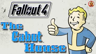 Fallout 4  The Secret of the Cabot House [upl. by Hamlen]