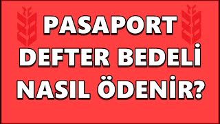 Pasaport Defter Bedeli Ödeme Değerli Kağıt Bedeli Ödeme  Pasaport Satış Bedeli Nedir Ziraat Mobil [upl. by Nylqcaj]