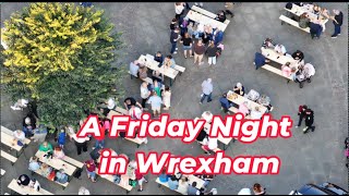 Wrexham Friday 30th August 2024 [upl. by Leeland]