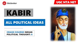 KABIR POLITICAL IDEAS  Hindi   Indian Political Thought  Crash Course6  UGC NTA NET [upl. by Kinzer]