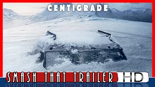 CENTIGRADE Official Trailer 2020 Thriller Movie [upl. by Andy]