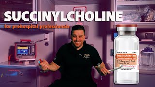 Succinylcholine  An Overview for Paramedics [upl. by Kendrick]