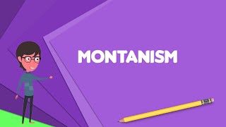 What is Montanism Explain Montanism Define Montanism Meaning of Montanism [upl. by Ziana]