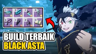 Build Terbaik Untuk Black Asta Bisa Jadi DEFENDERATTACKER  Black Clover Mobile [upl. by Nolahs975]