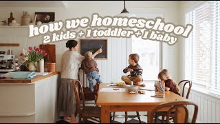 How We Homeschool Grade 1 amp Preschool with a Toddler amp Baby  Curriculum Routine amp More [upl. by Lisan]