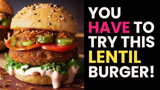 Vegan Lentil Burger Recipe ProteinPACKED [upl. by Rebma511]