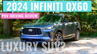 2024 Infiniti QX60 test drive  POV Driving Impressions [upl. by Morette]