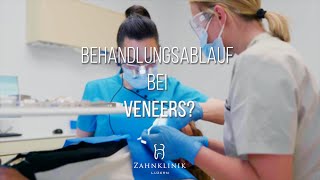 Was macht man bei einer Behandlung mit Veneers ganzer Prozess [upl. by Namrac]