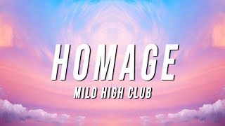 Mild High Club  Homage Lyrics [upl. by Seibold]