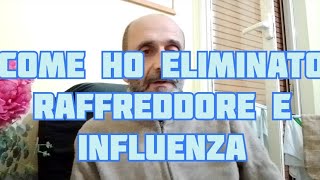 COME NON PRENDERE RAFFREDDORE E INFLUENZA raffreddore influenza [upl. by Chew]