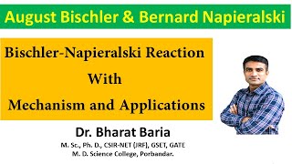 Bischler Napieralski Reaction with different mechanism and Application  Dr Bharat Baria [upl. by Cramer]