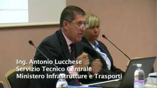 Parte 11  Ing Antonio Lucchese  Servizio Tecnico Centrale Ministero Infrastrutture e Trasporti [upl. by Vanthe]