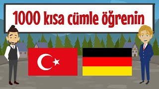 Almanca 1000 kısa cümle öğrenin  Yeni başlayanlar için Almanca A1A2 [upl. by Rehm334]