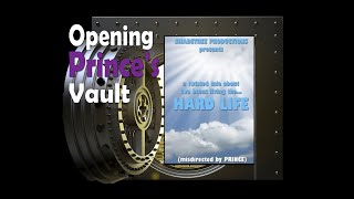 Opening Princes Vault Hard Life The Movie [upl. by Eilahs]