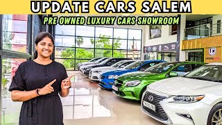 UPDATE CARS 🚗😍 Salem  Tamil  Pre Owned Luxury Cars Showroom  Salem  Tamil Nadu 2024 [upl. by Yesiad905]