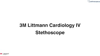 3M Littmann 6205 Cardiology IV Stethoscope  stethoscopeeu [upl. by Ecinna732]