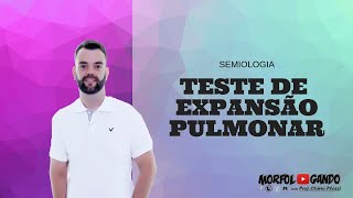 Semiologia Respiratória  Teste de Expansão Pulmonar [upl. by Cima612]