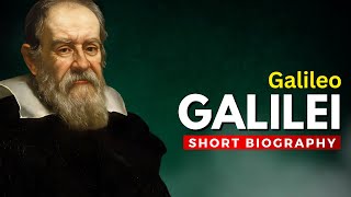 GALILEO GALILEI  The Father of Modern Science [upl. by Werdma]