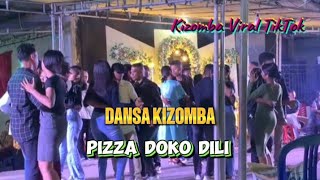 Dansa Kizomba Pizza Doko Dili  Kizomba Viral TikTok [upl. by Adrell15]