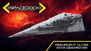 Star Wars First Order Resurgent Class Star Destroyer  Spacedock [upl. by Atteselrahc]