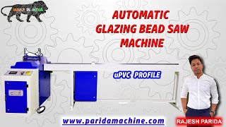 uPVC Glazing Bead Cutting Machine Semi Auto  uPVC Window Making MachineBeading Machine Saw Indian [upl. by Nealah]