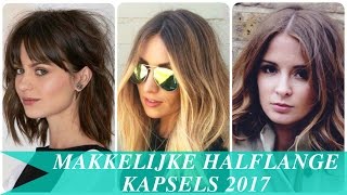 Makkelijke halflange kapsels 2017 [upl. by Leipzig]