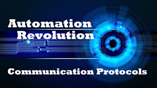 Communication Protocols for Industrial Automation [upl. by Ecnerrat]