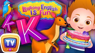 Letter “K” Song  Alphabet and Phonics song  Learning English is fun for Kids  ChuChu TV [upl. by Eeniffar98]