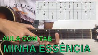 VÍDEO AULA MINHA ESSÊNCIA  VIOLÃO FINGERSTYLE [upl. by Lait]