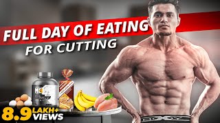 Full Day Of Eating Indian Diet  Cutting Diet Body Transformation [upl. by Emarej]