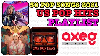 Top 50 Pop Songs 2021 Clean Playlist This Week 2021  US Top Songs This Week 2021 [upl. by Wailoo408]