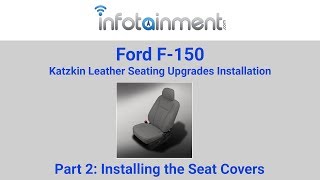 Ford F150 Katzkin Leather Seat Cover Installation  Part 2 Installing the Seat Covers [upl. by Niawd]