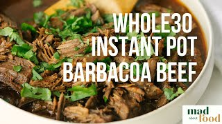 Whole30 Instant Pot Barbacoa Beef [upl. by Anirb]