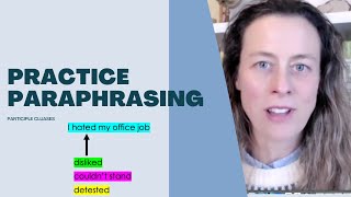 Paraphrasing with a Participle [upl. by Alie863]