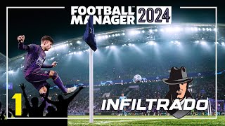 EMPIEZA EN EL PARO Ep1  FOOTBALL MANAGER 2024 Gameplay Español [upl. by Margeaux]