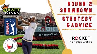 Round 2 Showdown  Rocket Mortgage Classic  DraftKings  PGA DFS  Strategy  Picks  Advice [upl. by Collins819]