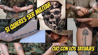 🐉🐲Que pasa si tengo TATUAJES en el Ejercito🐉🐲 [upl. by Nomzzaj]