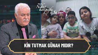 Kin tutmak günah mıdır  Nihat Hatipoğlu ile Sahur 23 Nisan 2022 [upl. by Ameer]