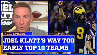 Klatt’s WayTooEarly Top 10 Rankings for the 2024 Season [upl. by Azarria]