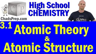 31 Atomic Theory and Atomic Structure  High School Chemistry [upl. by Berri]