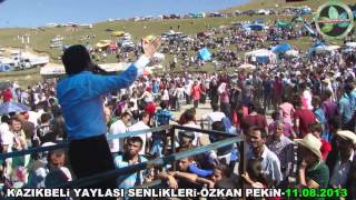 Kazıkbeli Yaylası ŞenlikleriÖzkan Pekin11 Ağustos 2013 [upl. by Sello447]