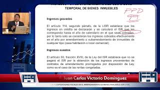 20200923  BENEFICIOS Y DISPOSICIONES FISCALES EN EL ARRENDAMIENTO DE BIENES INMUEBLES ISR E IVA [upl. by Suilenroc]