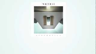 METRIC  Lost Kitten Official Lyric Video [upl. by Tennos]