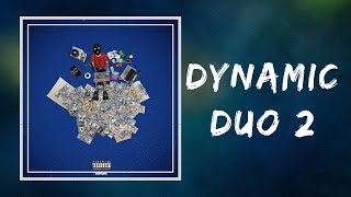 Teejayx6  Dynamic Duo 2 Lyrics Featuring Kasher Quon [upl. by Aninahs]