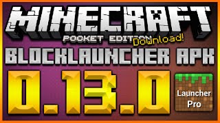 ★MINECRAFT POCKET EDITION 0130  BLOCKLAUNCHER APK DOWNLOAD  TMI MOD DOWNLOAD NEW★ [upl. by Enieledam]