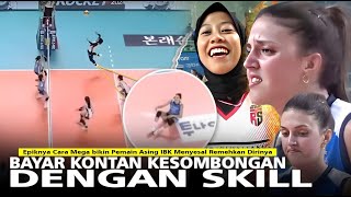 quotBayar Kesombongan dgn Skillquot Epiknya Cara Mega bikin Pemain Asing IBK Menyesal Remehkan Dirinya [upl. by Eak771]