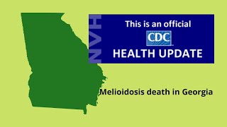 Georgia melioidosis death No travel history [upl. by Darlene920]